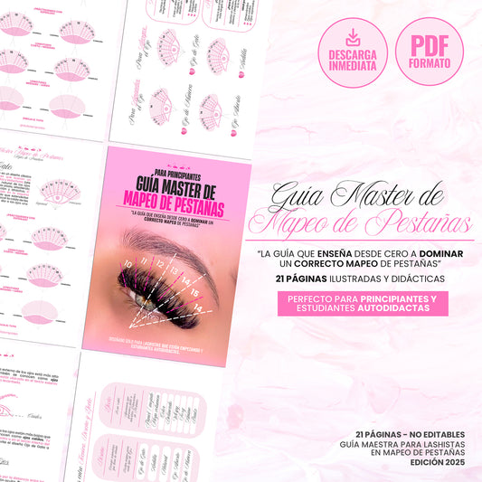 Guía Master de Mapeo de Pestañas para Lashistas Principiantes que quieran a realizar un excelente Mapeo de Pestañas desde 0 ¡Descarga inmediata!
