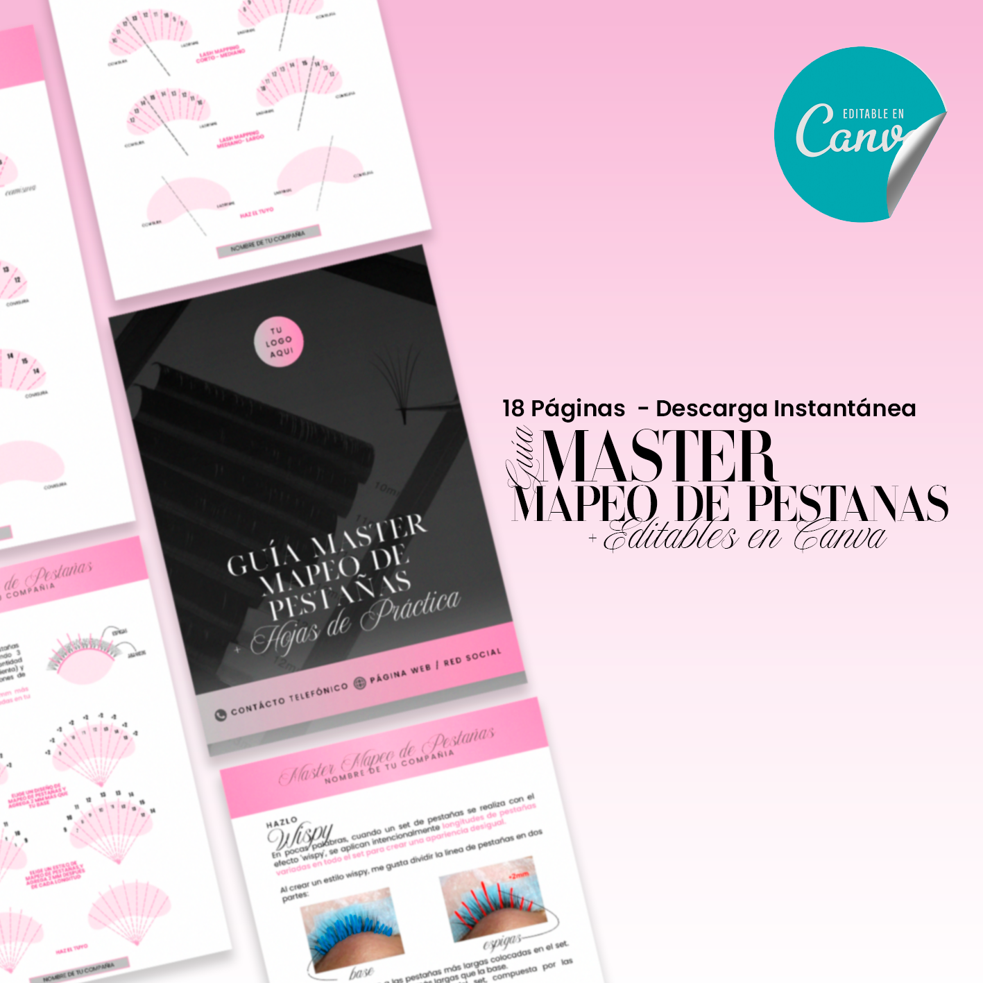 Imagen de la Guía Master de Mapeo de Pestañas, con 18 páginas editables en Canva. Diseño en tonos rosados y negros, incluyendo ilustraciones de mapas de pestañas y técnicas de aplicación. Destaca la opción de descarga instantánea y su uso como material de práctica para lashistas.