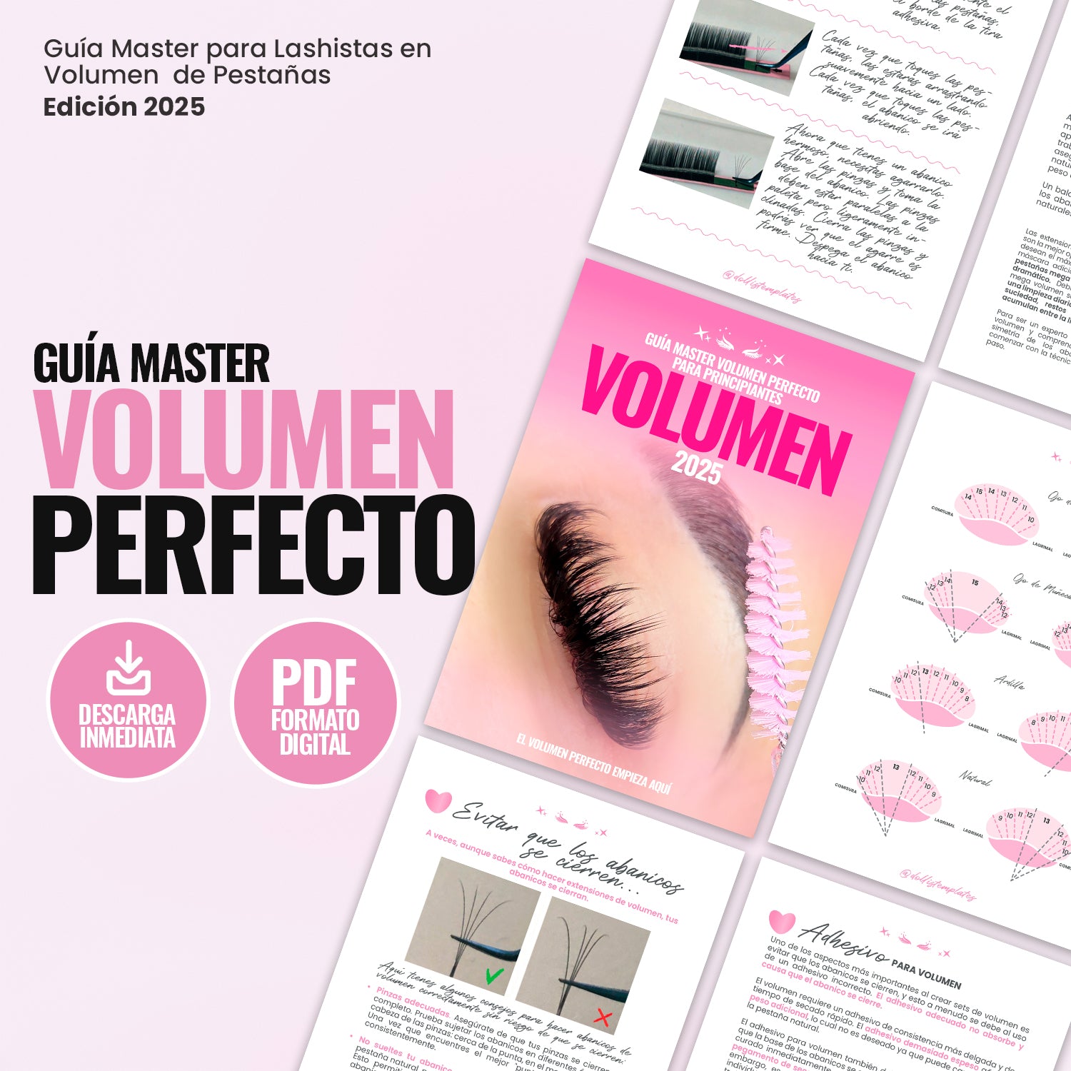 Guía Volumen Perfecto en formato digital para lashistas profesionales. Incluye portada elegante y páginas internas con técnicas de aplicación, mapeo de pestañas y diseño de estilos de volumen.