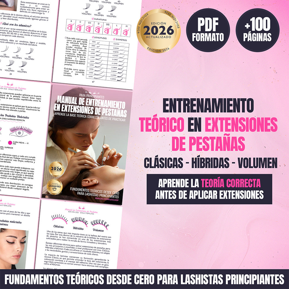 Manual de Entrenamiento en Extensiones de Pestañas Edición 2026 en formato PDF, con más de 100 páginas de teoría profesional sobre pestañas clásicas, híbridas y volumen, diseñado para lashistas principiantes.